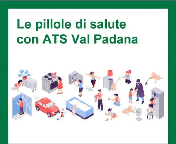 Incontro "Incidenti Domestici"  Le Pillole di salute con ATS Val Padana